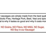 NO Fillers – NO MSG – NO SOY – No Sugar – No Grains